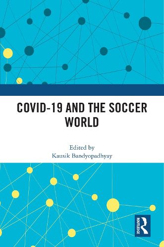 Cover image for COVID-19 and the Soccer World