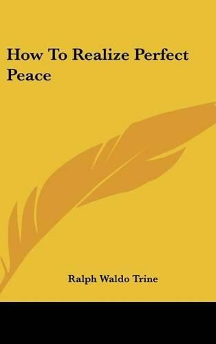 Cover image for How to Realize Perfect Peace