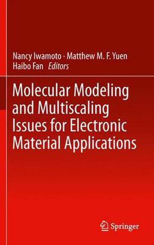 Cover image for Molecular Modeling and Multiscaling Issues for Electronic Material Applications