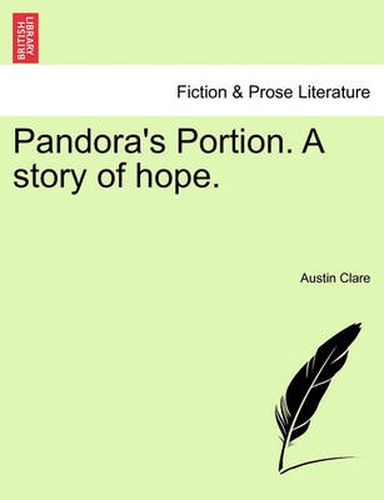 Cover image for Pandora's Portion. a Story of Hope.