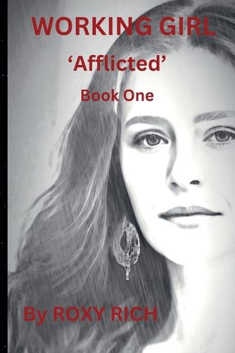 Cover image for WORKING GIRL 'Afflicted' Book One