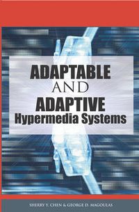 Cover image for Adaptable and Adaptive Hypermedia Systems