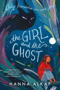 Cover image for The Girl and the Ghost
