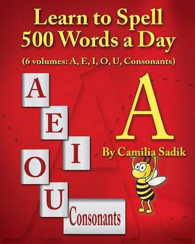 Cover image for Learn to Spell 500 Words a Day: The Vowel A (vol. 1)