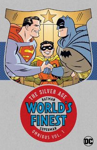 Cover image for Batman & Superman World's Finest: The Silver Age Omnibus Vol. 1: (New Edition)