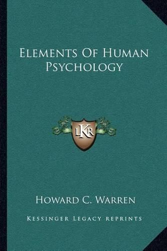 Cover image for Elements of Human Psychology