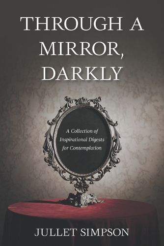 Through a Mirror, Darkly