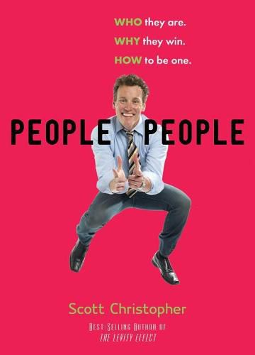 Cover image for People People: Who They are - Why They Win - How to be One