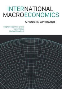 Cover image for International Macroeconomics: A Modern Approach