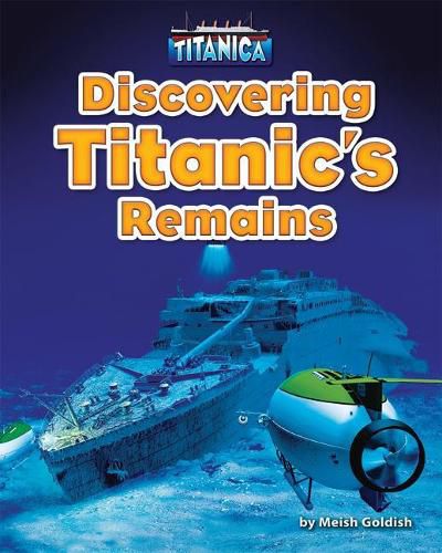 Cover image for Discovering Titanic's Remains