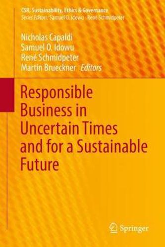 Cover image for Responsible Business in Uncertain Times and for a Sustainable Future