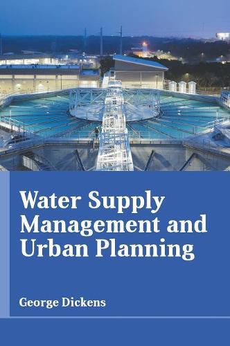 Cover image for Water Supply Management and Urban Planning