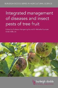 Cover image for Integrated Management of Diseases and Insect Pests of Tree Fruit