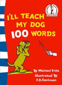 Cover image for I'll Teach My Dog 100 Words
