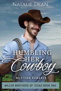 Cover image for Humbling Her Cowboy