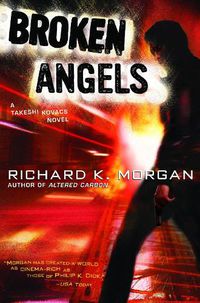 Cover image for Broken Angels: A Novel