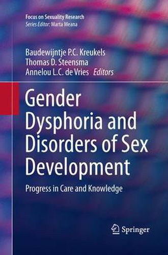 Cover image for Gender Dysphoria and Disorders of Sex Development: Progress in Care and Knowledge