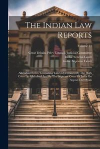 Cover image for The Indian Law Reports