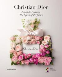 Cover image for Christian Dior: The Spirit of Perfumes
