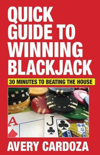 Cover image for Quick Guide to Winning Blackjack