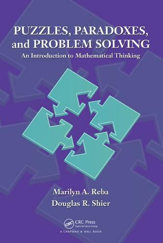 Cover image for Puzzles, Paradoxes, and Problem Solving: An Introduction to Mathematical Thinking