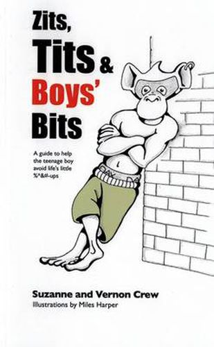 Cover image for Zits, Tits & Boys' Bits