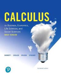 Cover image for Calculus for Business, Economics, Life Sciences, and Social Sciences, Brief Version, and Mylab Math with Pearson Etext -- 24-Month Access Card Package