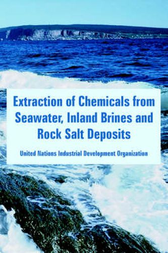 Cover image for Extraction of Chemicals from Seawater, Inland Brines and Rock Salt Deposits