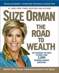 Cover image for The Road to Wealth: The Answers You Need to More Than 2,000 Personal Finance Questions, Revised and Updated