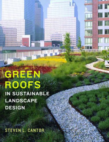 Cover image for Green Roofs: In Sustainable Landscape Design