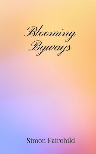 Cover image for Blooming Byways