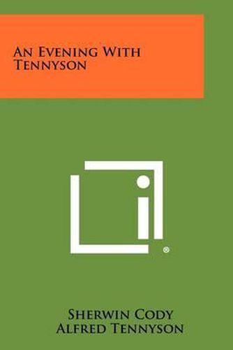 An Evening with Tennyson