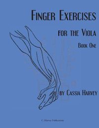 Cover image for Finger Exercises for the Viola, Book One