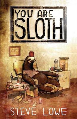 Cover image for You Are Sloth!