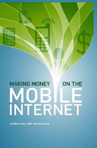 Cover image for Making Money on the Mobile Internet