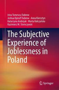 Cover image for The Subjective Experience of Joblessness in Poland