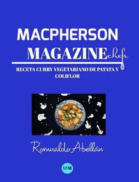 Cover image for Macpherson Magazine Chef's - Receta Curry vegetariano de patata y coliflor