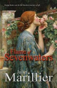 Cover image for Flame of Sevenwaters: A Sevenwaters Novel 6