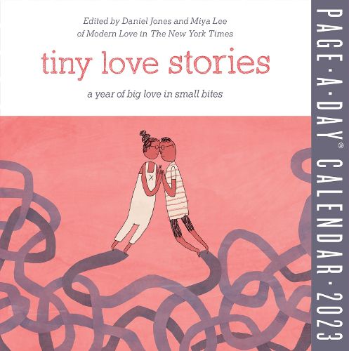 Tiny Love Stories Page-A-Day Calendar 2023