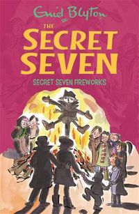 Cover image for Secret Seven: Secret Seven Fireworks: Book 11