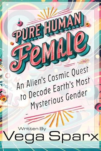 Cover image for Pure Human Female