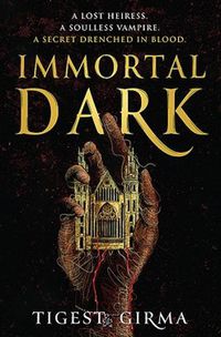 Cover image for Immortal Dark (Immortal Dark Trilogy, Book 1)