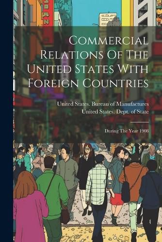 Cover image for Commercial Relations Of The United States With Foreign Countries