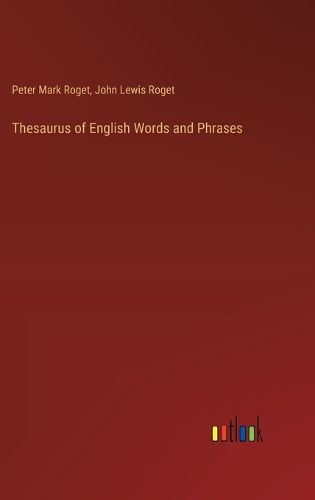 Thesaurus of English Words and Phrases