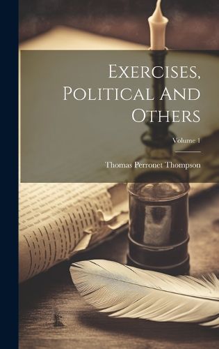Cover image for Exercises, Political And Others; Volume 1