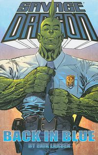 Cover image for Savage Dragon: Back In Blue