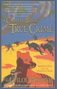 Cover image for A Child's Book of True Crime