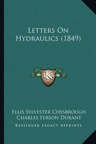 Cover image for Letters on Hydraulics (1849)