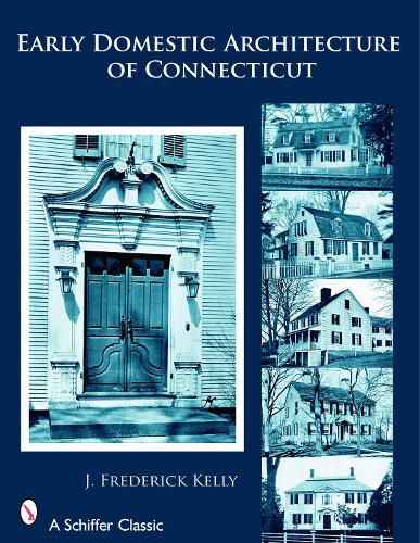Cover image for Early Domestic Architecture of Connecticut