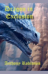 Cover image for Dragon in Exclusion